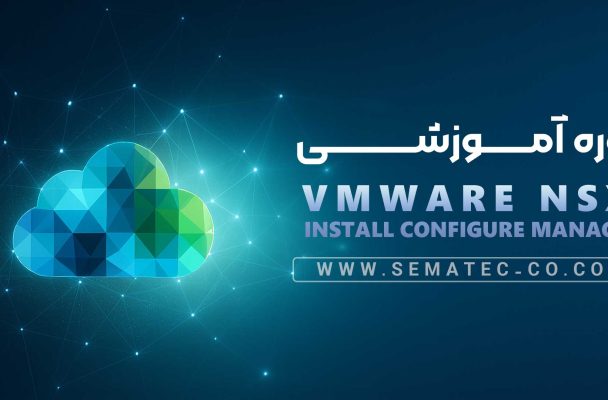 VMware NSX Install Configure Manage